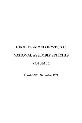 Hugh Desmond Hoyte, S.C. National Assembly Speeches: Volume 1