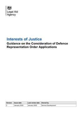 GROUNDS for GRANTING LEGAL AID – the WIDGERY CRITERIA 8 3.1 It Is Likely That I Will Lose My Liberty If Any Matter in the Proceedings Is Decided Against Me