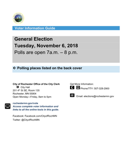 General Election Tuesday, November 6, 2018 Polls Are Open 7A.M