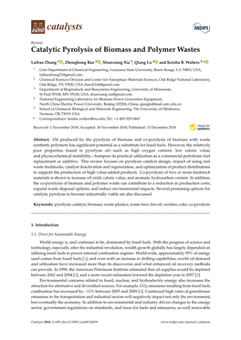 Catalytic Pyrolysis of Biomass and Polymer Wastes