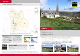 £450,000 Brithdir, Llwynmawr, Llangollen, LL20 7BE 01691 670