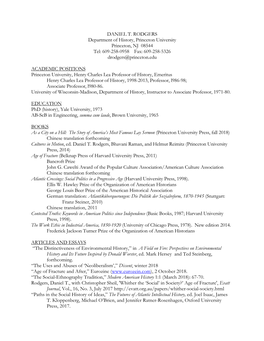 DANIEL T. RODGERS Department of History, Princeton University Princeton, NJ 08544 Tel: 609-258-0958 Fax: 609-258-5326 Drodgers@Princeton.Edu