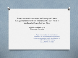 State-Community Relations and Integrated Water Management in Northern Thailand: the Case Study of the People Council of Ing River