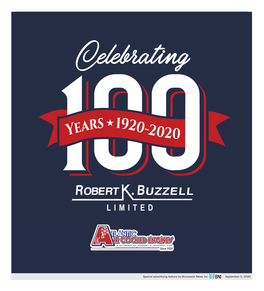 Special Advertising Feature by Brunswick News Inc September 5, 2020 2 CELEBRATING 100 YEARS - ROBERT K