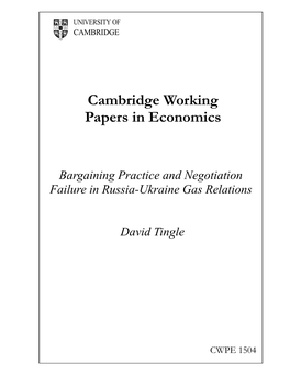 Cambridge Working Papers in Economics Bargaining Practice And