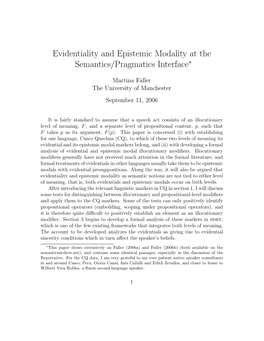 Evidentiality and Epistemic Modality at the Semantics/Pragmatics Interface∗