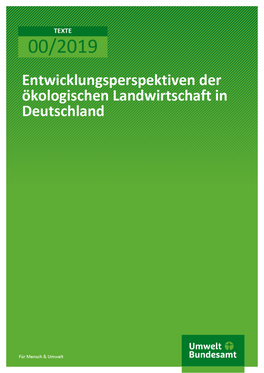 Entwicklungsperspektiven Der Ökologischen Landwirtschaft in Deutschland