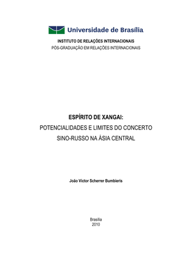 Potencialidades E Limites Do Concerto Sino-Russo Na Ásia Central