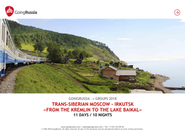 Trans-Siberian Moscow - Irkutsk «From the Kremlin to the Lake Baikal» 11 Days / 10 Nights
