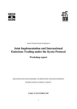 Joint Implementation and International Emissions Trading Under the Kyoto Protocol