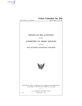 Union Calendar No. 852 115Th Congress, 2D Session – – – – – – – – – – – – House Report 115–1100