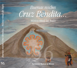Cruz Bendita... Música Ritual Del Bajío Buenas Noches Cruz Bendita