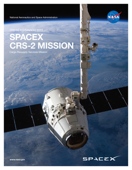 Spacex CRS-2 Mission Cargo Resupply Services Mission