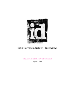 John Carmack Archive - Interviews