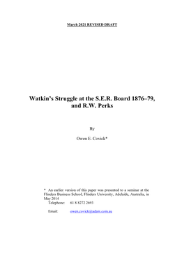 Watkin's Struggle at the S.E.R. Board 1876–79, and R.W. Perks