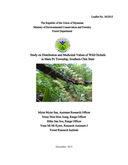 Study on Distribution and Medicinal Values of Wild Orchids in Matu Pe Township, Southern Chin State