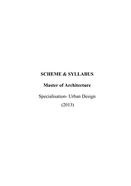 SCHEME & SYLLABUS Master of Architecture Specialisation- Urban Design