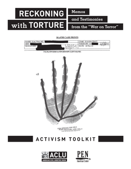 RECKONING with TORTURE: Memos and Testimonies from the “War on Terror”