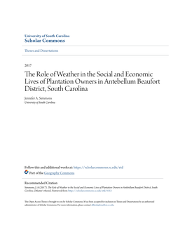 The Role of Weather in the Social and Economic Lives of Plantation Owners in Antebellum Beaufort District, South Carolina Jennifer A