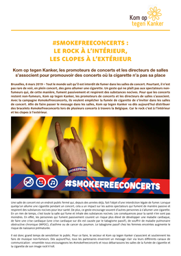 Smokefreeconcerts : Le Rock À L'intérieur, Les