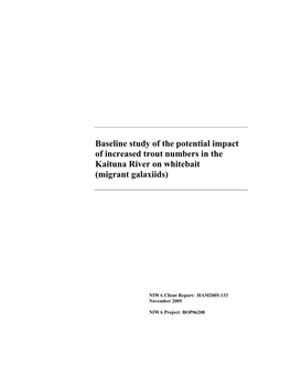 Baseline Study of the Potential Impact of Increased Trout Numbers in the Kaituna River on Whitebait (Migrant Galaxiids)