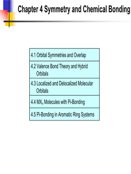 Chapter 4 Symmetry and Chemical Bonding