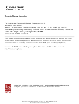 The Intellectual Origins of Modern Economic Growth Author(S): Joel Mokyr Source: the Journal of Economic History, Vol