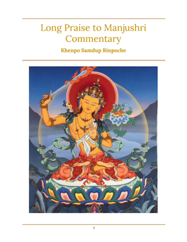 Long Praise to Manjushri Commentary Khenpo Samdup Rinpoche