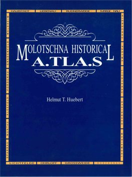 Molotschna Historical Atlas/Helmut T