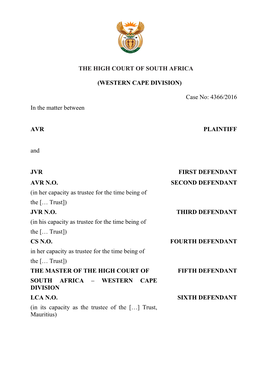 4366/2016 in the Matter Between AVR PLAINTIFF and JVR FIRST