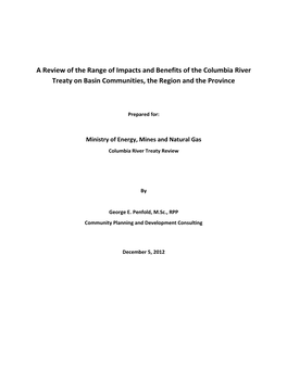 A Review of the Range of Impacts and Benefits of the Columbia River Treaty on Basin Communities, the Region and the Province