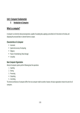 Unit I: Computer Fundamentals What Is a Computer?