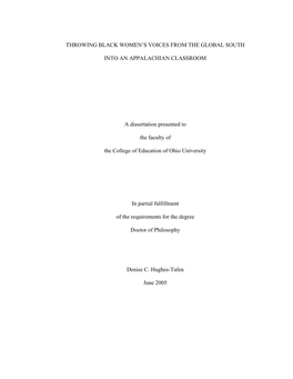 THROWING BLACK WOMEN's VOICES from the GLOBAL SOUTH INTO an APPALACHIAN CLASSROOM a Dissertation Presented to the Faculty Of