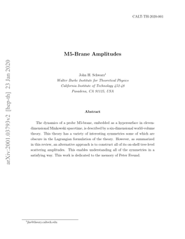 M5-Brane Amplitudes Is Through Spinor-Helicity Coordinates Λia [13]