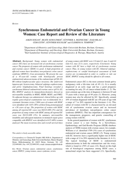 Synchronous Endometrial and Ovarian Cancer in Young Women: Case Report and Review of the Literature ASKIN DOGAN 1, BEATE SCHULTHEIS 2, GÜNTHER A