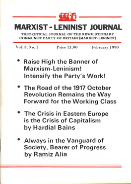 Marxist- Lenin 1St Journal Theoretical Journal of the Revolutionary Communist Party of Britain (Marxist-Leninist)