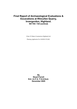 Interim Report of Archaeological Evaluation & Excavations At