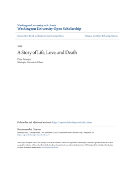 A Story of Life, Love, and Death Priya Banerjee Washington University in St Louis