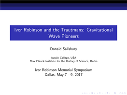 Ivor Robinson and the Trautmans: Gravitational Wave Pioneers