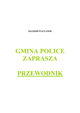 Gmina Police Zaprasza Przewodnik
