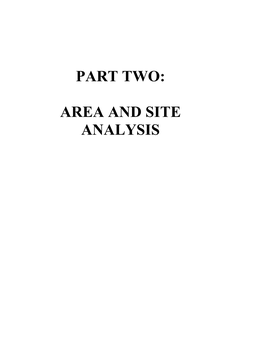 Part Two: Area and Site Analysis