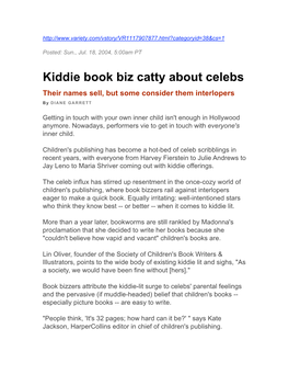 Kiddie Book Biz Catty About Celebs Their Names Sell, but Some Consider Them Interlopers by DIANE GARRETT