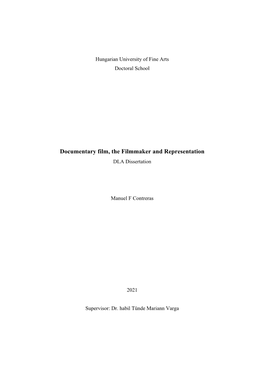 Documentary Film, the Filmmaker and Representation DLA Dissertation