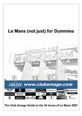 Le Mans (Not Just) for Dummies