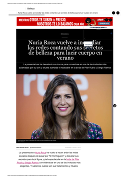 Nuria Roca Vuelve a Incendiar Las Redes Contando Sus Secretos De Belleza Para Lucir Cuerpo En Verano | Telva.Com