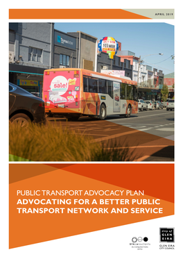 Public Transport Advocacy Plan Advocating for a Better Public Transport Network and Service