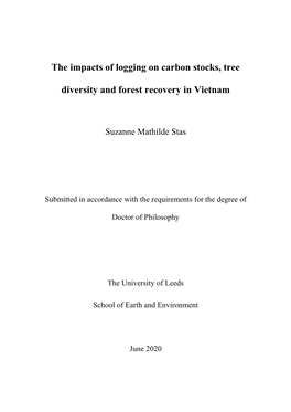 The Impacts of Logging on Carbon Stocks, Tree Diversity and Forest