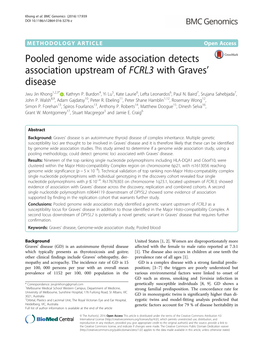 Pooled Genome Wide Association Detects Association Upstream of FCRL3 with Graves’ Disease Jwu Jin Khong1,2,3* , Kathryn P