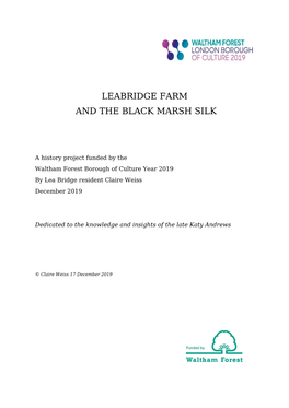 Leabridge Farm and the Black Marsh Silk by Claire Weiss