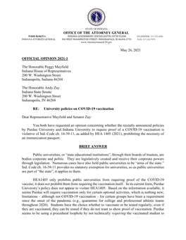 OFFICE of the ATTORNEY GENERAL May 26, 2021 OFFICIAL OPINION 2021-1 the Honorable Peggy Mayfield Indiana House of Representativ